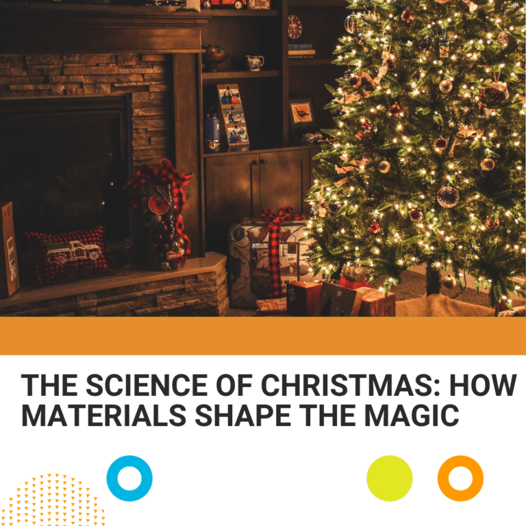 The Science of Christmas: How Materials Shape the Magic